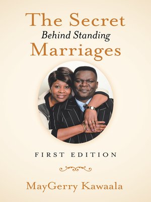cover image of The Secret Behind Standing Marriages